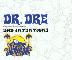 Bad Intentions - Dr. Dre