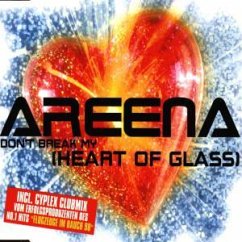 Don't Break My (Heart Of Glass Don't Break My (Heart Of Glass