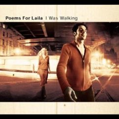 I Was Walking - Poems For Laila