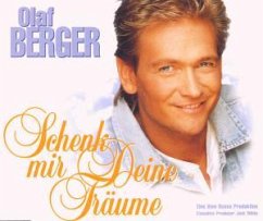 Schenk Mir Deine Träume - Olaf Berger