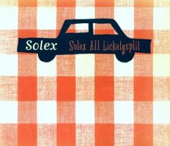 Solex All Lickety Split Solex All Lickety Split