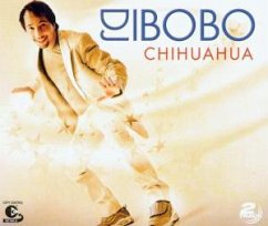 Chihuahua - DJ Bobo