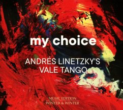 Linetzky:My Choice - Linetzky,Andres/Vale Tango/+