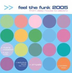 Feel The Funk 2005 From Deep - Feel the Funk 2005 (#zyx55407)