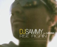 Rise Again - Dj Sammy Feat.Loona