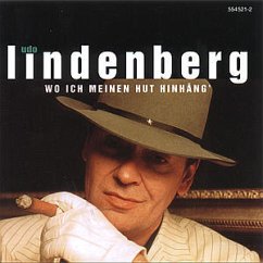 Wo ich meinen Hut hinhäng' - Udo Lindenberg