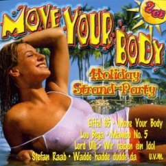 Move Your Body (Holiday Strand-Party)
