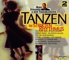 Tanzen im strikten Rhythmus - Hugo Strasser (Orch.)
