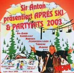 Sir Anton Präsentiert Apres Sk