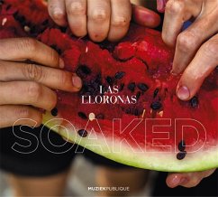 Soaked - Las Lloronas
