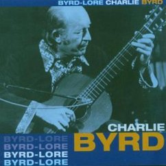 Byrd Lore - Charlie Byrd