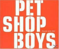 Pet Shop Boys - Home And Dry - Pet Shop Boys