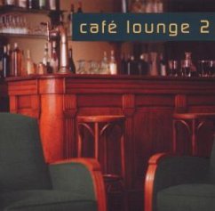 Cafe Lounge Vol.2 CD - Café Lounge 2 (14 tracks, 2003)
