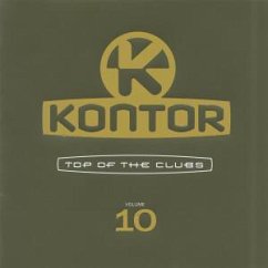 Kontor - Top Of The Clubs (Vol. 10) - Kontor 10 (2001, mixed)