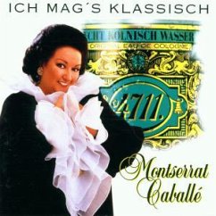 Ich mag's klassisch - Montserrat Caballé