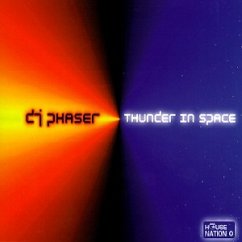 Thunder in space - DJ Phaser