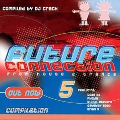 Future Connection 5 - Future Connection 5 (compiled by DJ Crack)