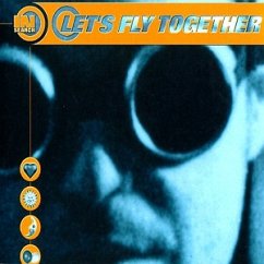 Let's fly together Let's fly together