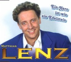 Ein Herz Ist Wie Ein Edelstein - Matthias Lenz