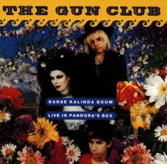 Danse Kalinda Boom(Live'83) - Gun Club,The