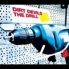 Drill - Dirt Devils