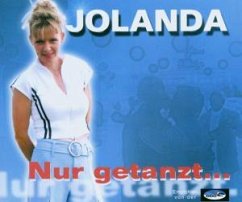 Nur Getanzt - Jolanda