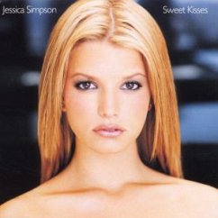 Sweet Kisses - Jessica Simpson