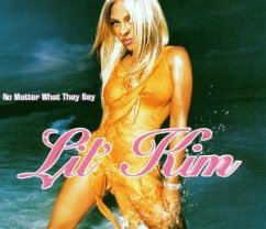 No Matter What They Say - Lil' Kim