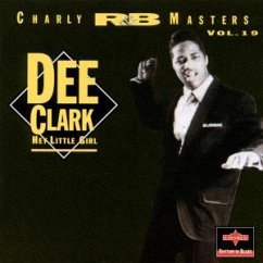 Hey Little Girl - Dee Clark