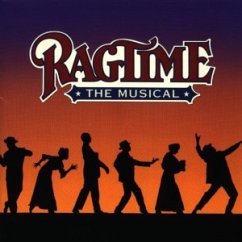 Ragtime - The Musical (Original Broadway Cast)