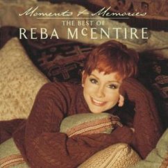 Moments & Memories - Best Of - Reba McEntire
