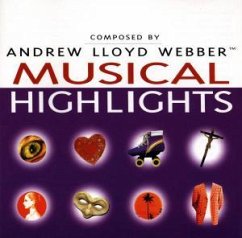 Musical Highlights - Andrew Lloyd Webber