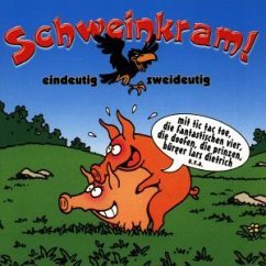 Schweinkram Schweinkram