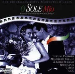 O Sole Mio - O sole mio-Klassische Kostbarkeiten aus Italien (BMG/AE)