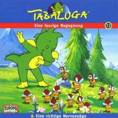 Cover Tabaluga - Eine feurige Begegnung & Eine richtige Nervensäge
