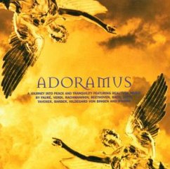 Adoramus - A Journey into Peace and Tranquility - Adoramus (2000)