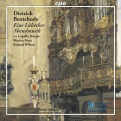 Eine Lübecker Abendmusik - La Capella Ducale/Musica Fiata/Roland Wilson