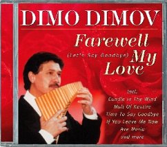 Farewell My Love (Let's Say Goodbye) - Dimo Dimov