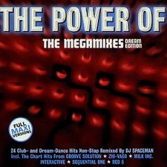 The Power Of The Megamixes (dr - Power of the Megamixes-Dream Edition (2 Megamixes)