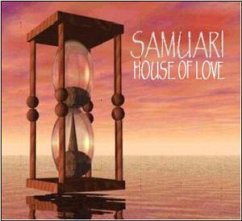 House Of Love - Samuari