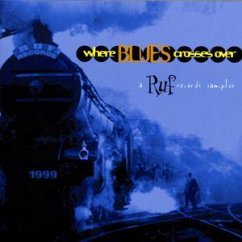Where Blues Crosses Over - Where Blues crosses over (Ruf Records)