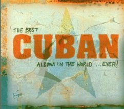The Best Cuban... In The World - Best Cuban Album in the World..ever! (2000)