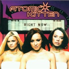 Right Now - Atomic Kitten