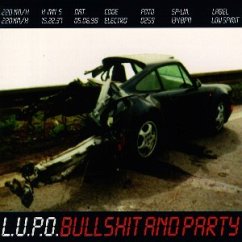 Bullshit And Party Bullshit And Party