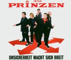 Unsicherheit Macht Sich Breit - Prinzen,Die