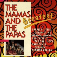 The Mamas+The Papas Greatest - Mamas & The Papas