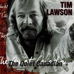 Quiet Canadian, The - Tim Lawson