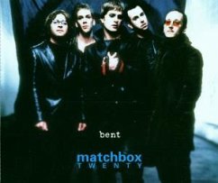 Bent - Matchbox 20 (Twenty)