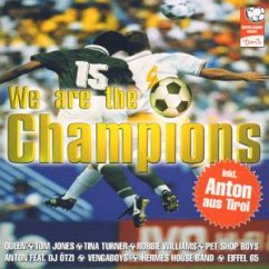 We Are The Champions We Are The Champions