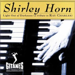Light Out The Darkness (For Ray Charles) - Shirley Horn